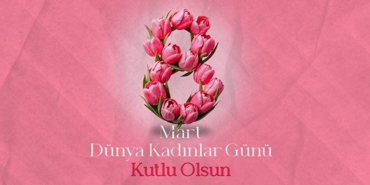 KADIN AİLENİN DİREĞİ, TOPLUMUN YAPI TAŞI, GELECEĞİN TEMİNATIDIR