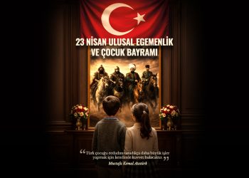 23 NİSAN, MİLLET İRADESİNİN TECELLİ ETTİĞİ GÜNDÜR.