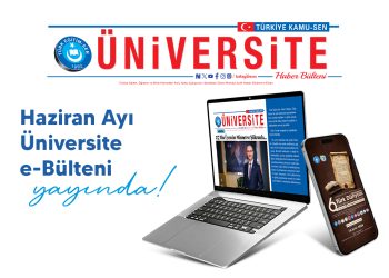 HAZİRAN AYI ÜNİVERSİTE E-BÜLTENİ YAYINDA